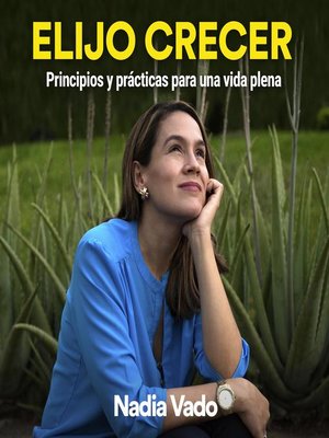 cover image of Elijo crecer
